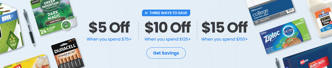 3 Ways to Save: $5 Off $75, $10 Off $125, or $15 Off $150 Orders