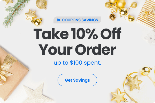 10% Off Your Order up to $100 spent