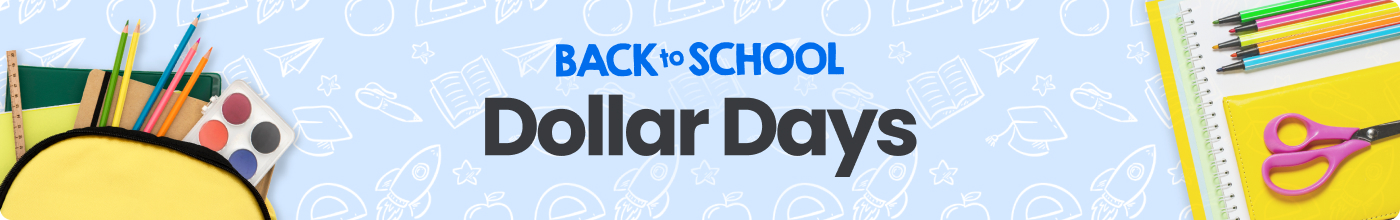 Back to School Dollar Days